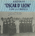 Oscar D' Len y "La Crtica" - Exitos -